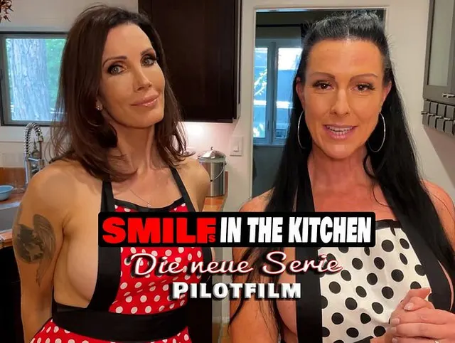 SMILFs in der Küche: Pilotfilm mit Deepthroat und Dreier